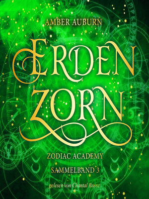 cover image of Erdenzorn--Zodiac Academy Sammelband 3